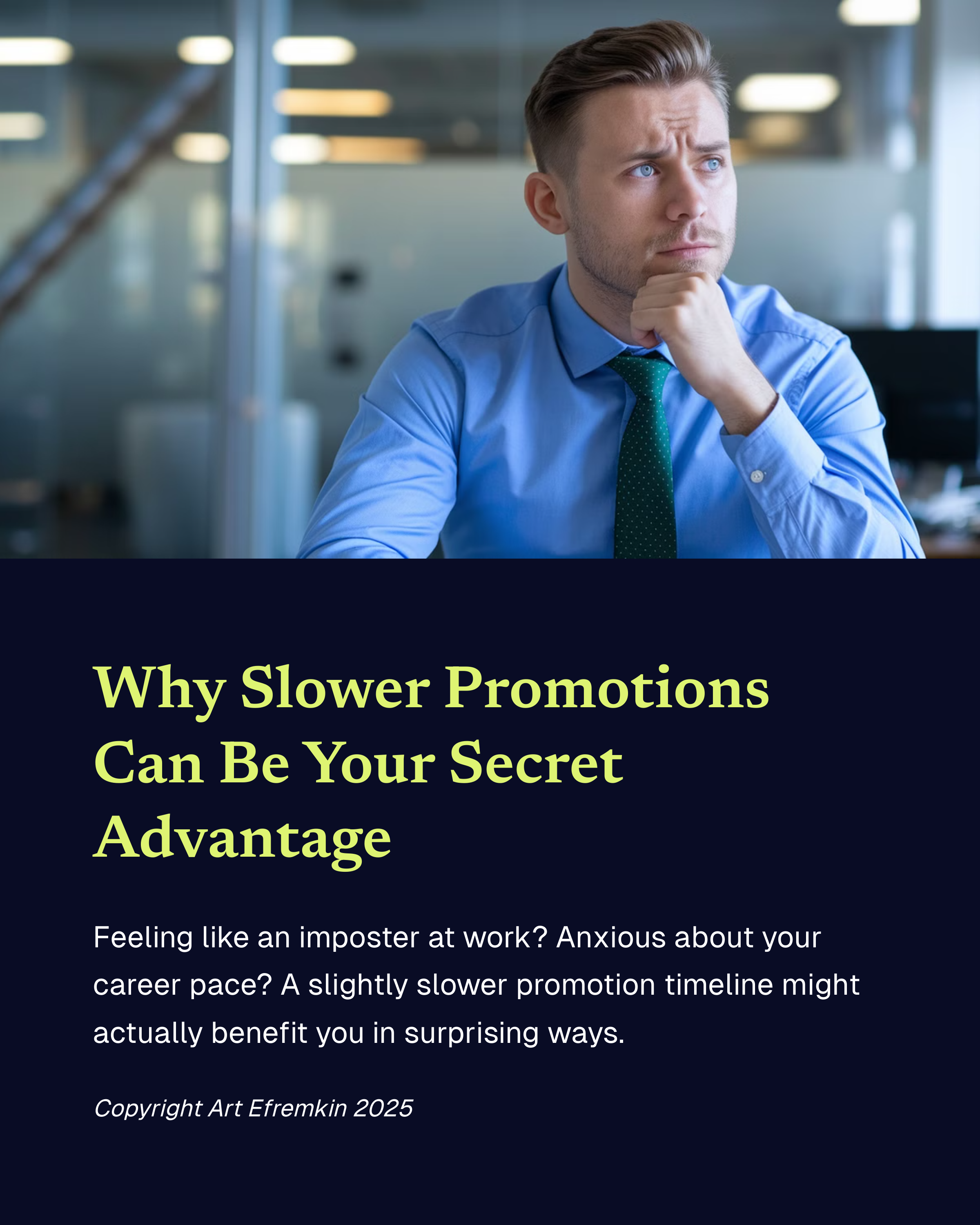 Why Getting Promoted Slower Can Sometimes Be an Advantage